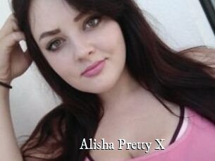 Alisha_Pretty_X