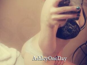 AshleyOneDay