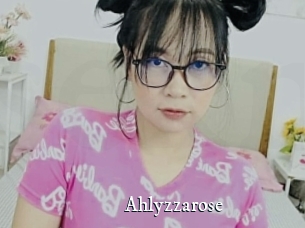 Ahlyzzarose