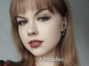 Aileenxhot