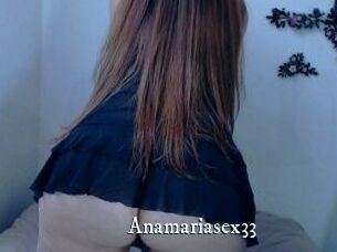 Anamariasex33