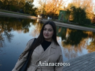 Arianacrooss