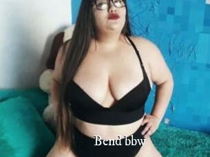 Bend_bbw