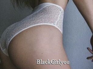 BlackGirlyou