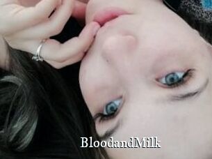 BloodandMilk