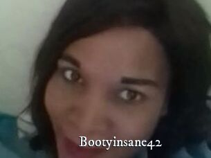 Bootyinsane42