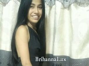 BrihannaLux