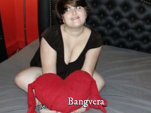 Bangvera