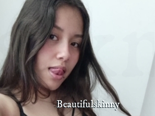 Beautifulskinny