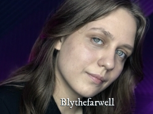 Blythefarwell