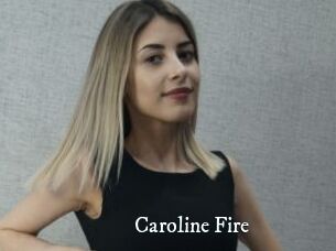 Caroline_Fire