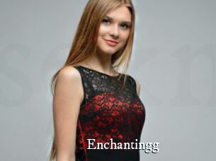 Enchantingg