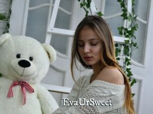 EvaUrSweet