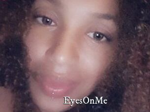 EyesOnMe