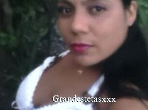 Grandestetasxxx