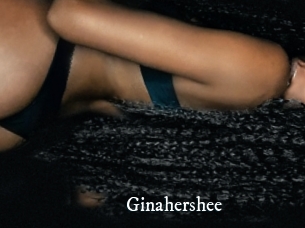 Ginahershee