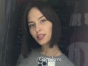 Gretalove