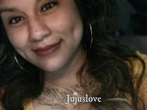 Jujuslove