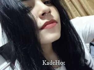 KadeHot