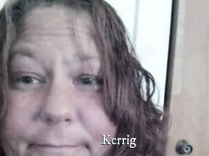 Kerrig