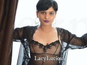 LacyLucious