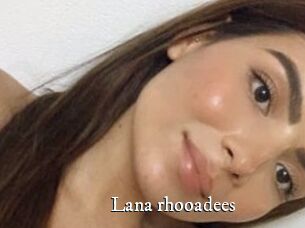 Lana_rhooadees