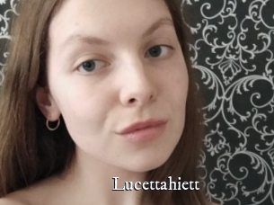 Lucettahiett