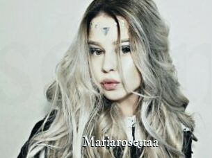 Mariarosettaa