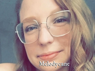 Melodycane