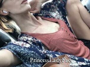 PrincessLadyFace