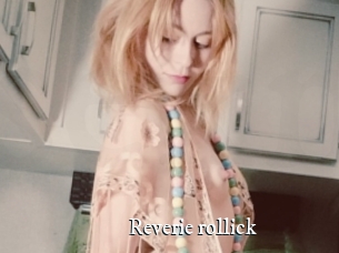 Reverie_rollick