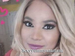 Sexyyummyanastasia