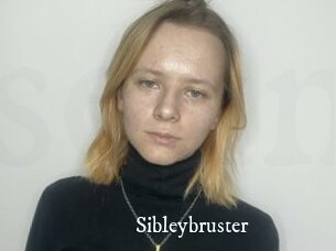 Sibleybruster