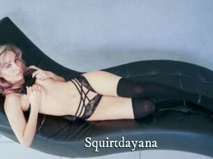 Squirtdayana