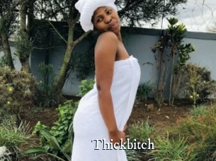 Thickbitch