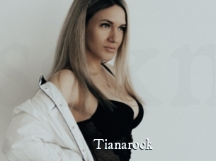 Tianarock