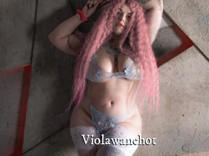 Violawanehot