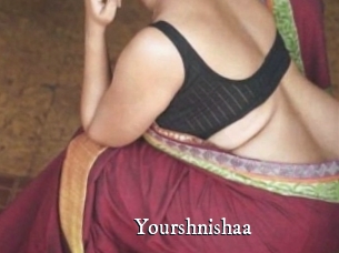 Yourshnishaa